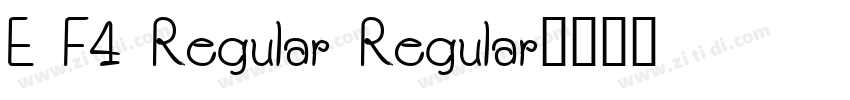 E F4 Regular Regular字体转换